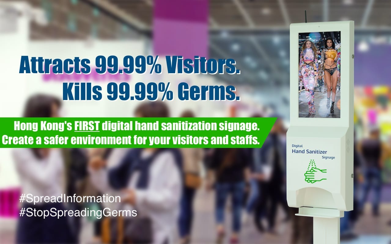 Hong Kong's First Digital Hand Sanitization Signage rental